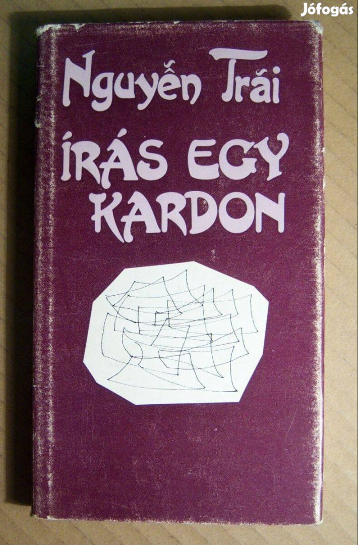 Írás Egy Kardon (Nguyen Trai) 1980 (10kép+tartalom)