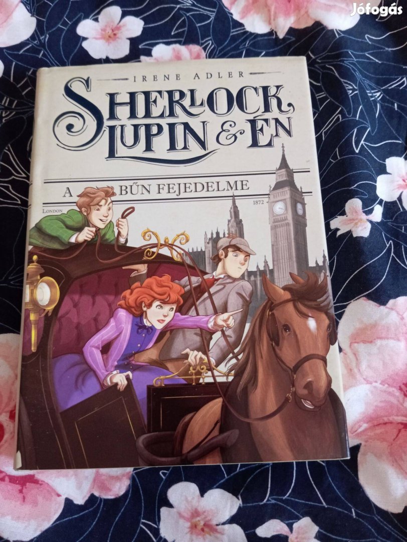 Irene Adler: A bűn fejedelme (Sherlock, Lupin és én 10.)