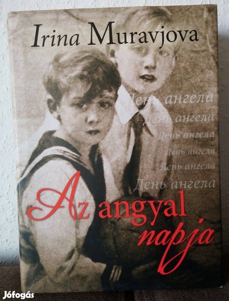 Irina Muravjova: Az angyal napja