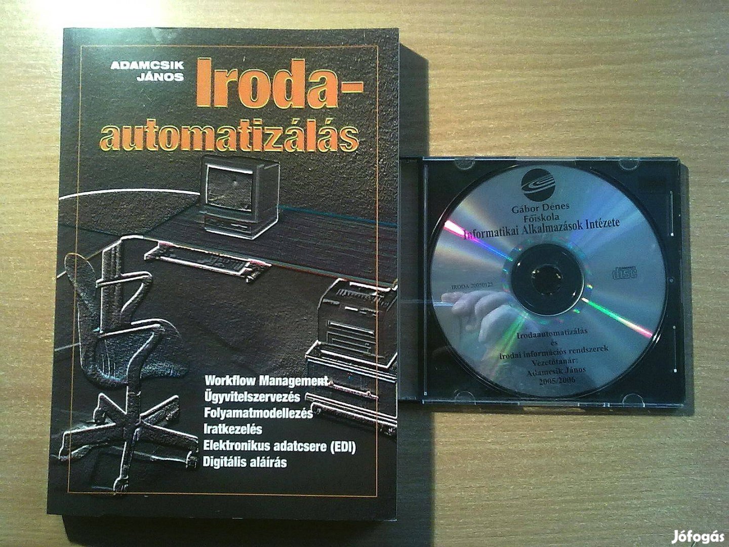 Irodaautomatizálás (CD-vel) (Egyszer olvasott, újszerű könyv)