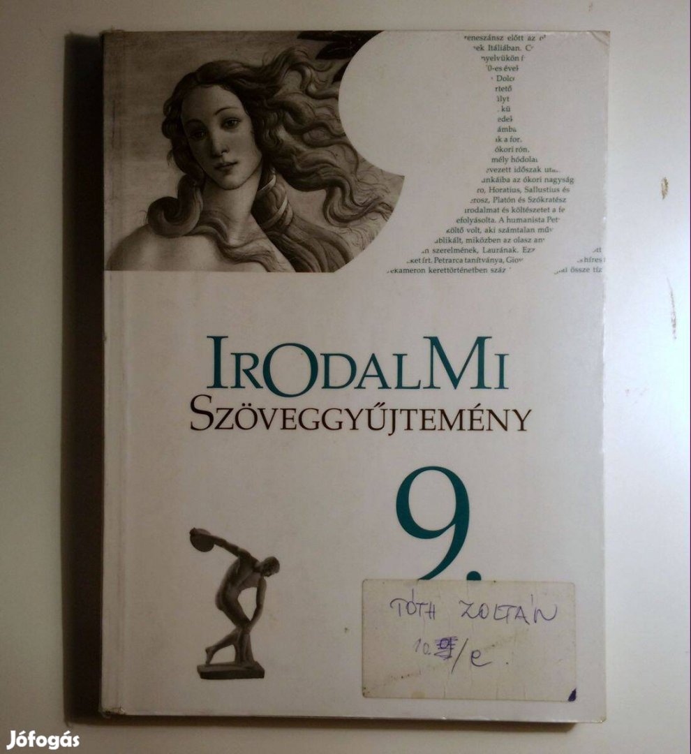 Irodalmi Szöveggyűjtemény 9. (Mohácsy Károly) 2016 (6kép+tartalom)