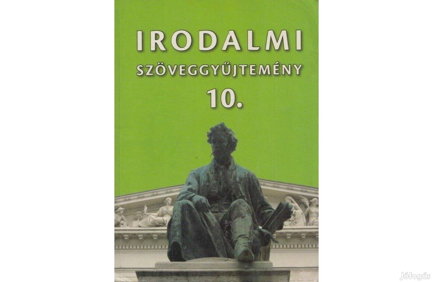 Irodalmi szöveggyűjtemény 10