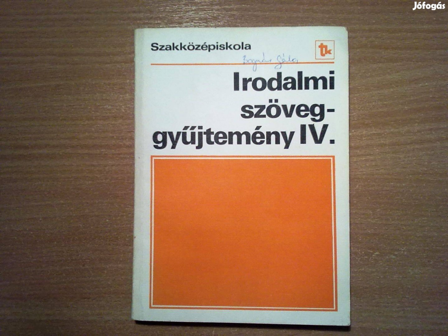 Irodalmi szöveggyűjtemény IV