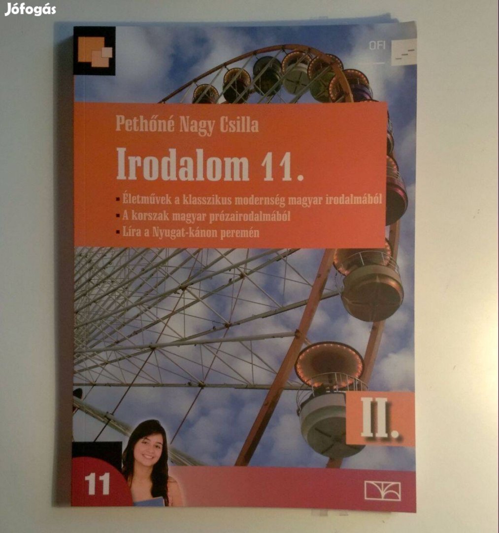 Irodalom 11. II. Tankönyv (Nagy Csilla) 2017 (újszerű) 7kép+tartalom