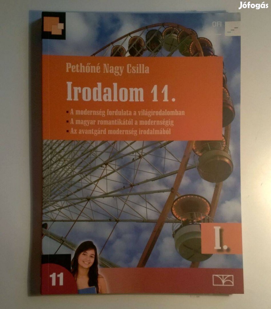 Irodalom 11. I. Tankönyv (Nagy Csilla) 2018 (újszerű) 7kép+tartalom