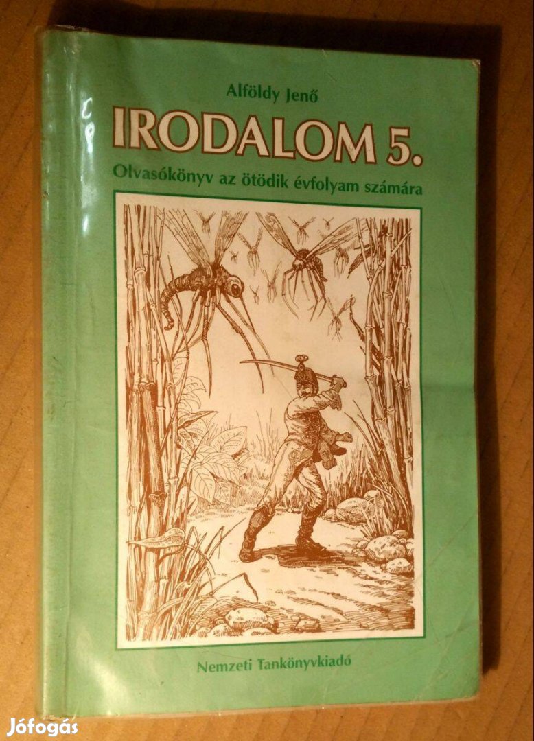 Irodalom 5. (Alföldy Jenő) 2003 (2.kiadás) 6kép+tartalom