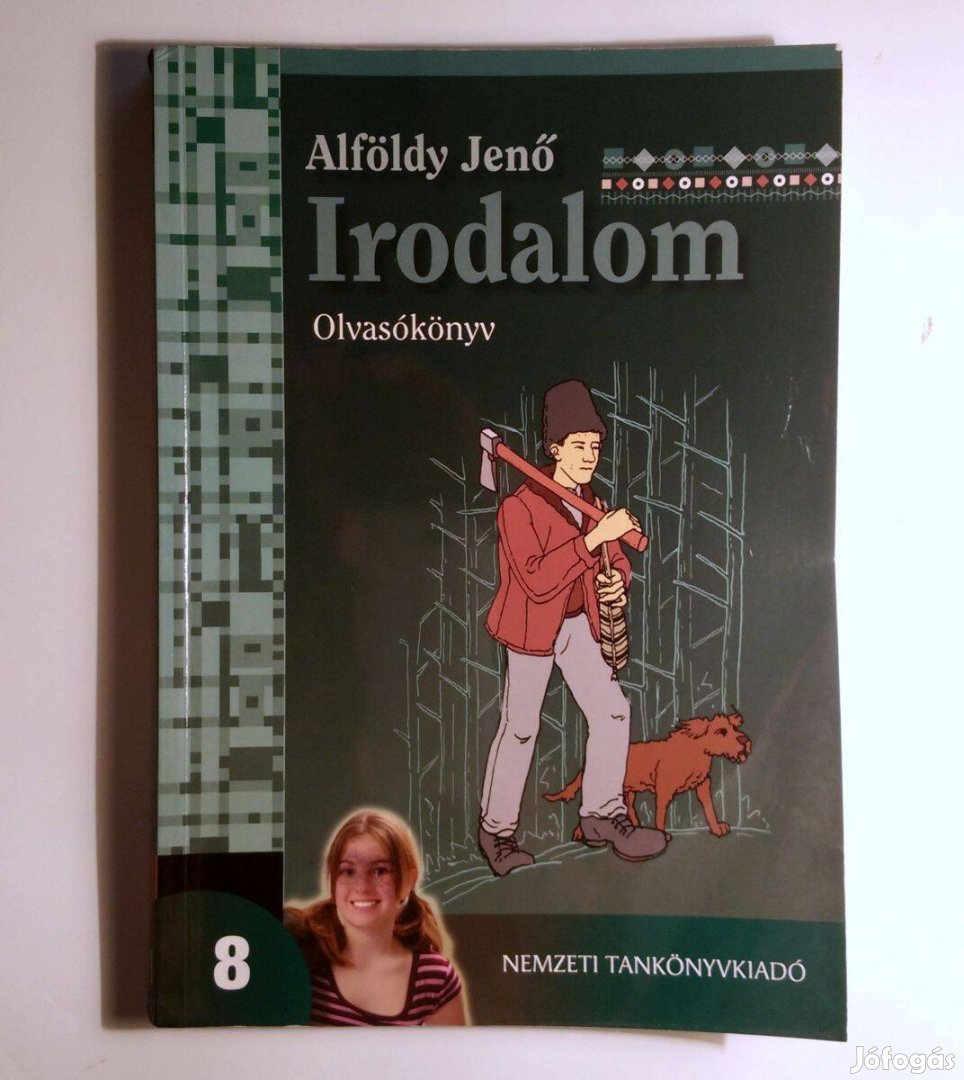 Irodalom 8. Olvasókönyv (Alföldy Jenő) 2012 (6kép+tartalom)