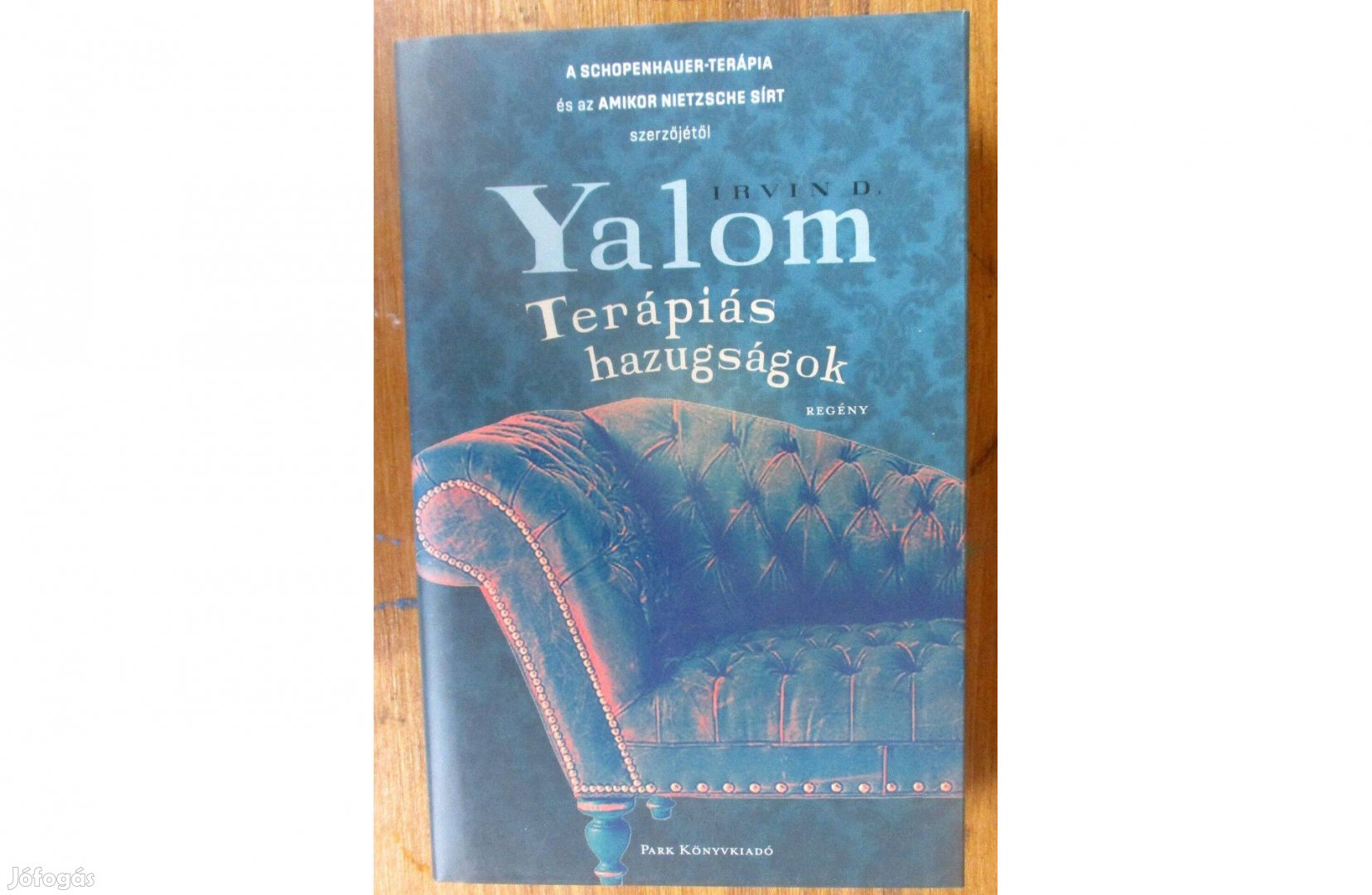 Irvin D. Yalom: Terápiás hazugságok