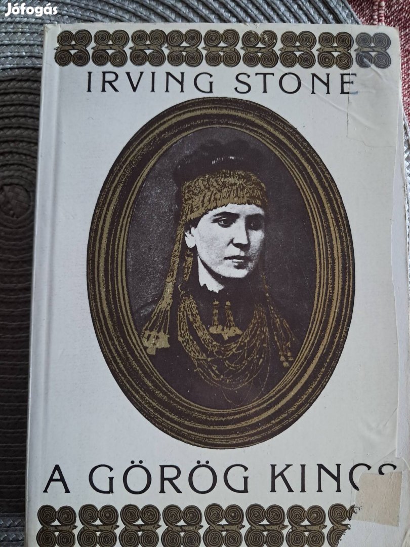 Irving Stone A Görög Kincs 