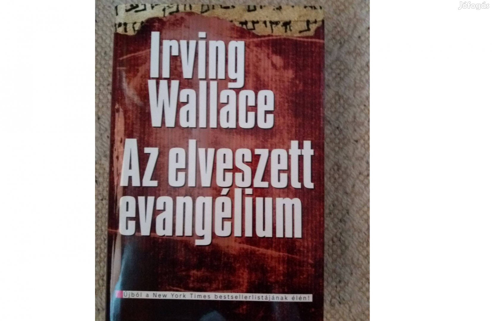 Irving Wallace: Az elveszett evangélium