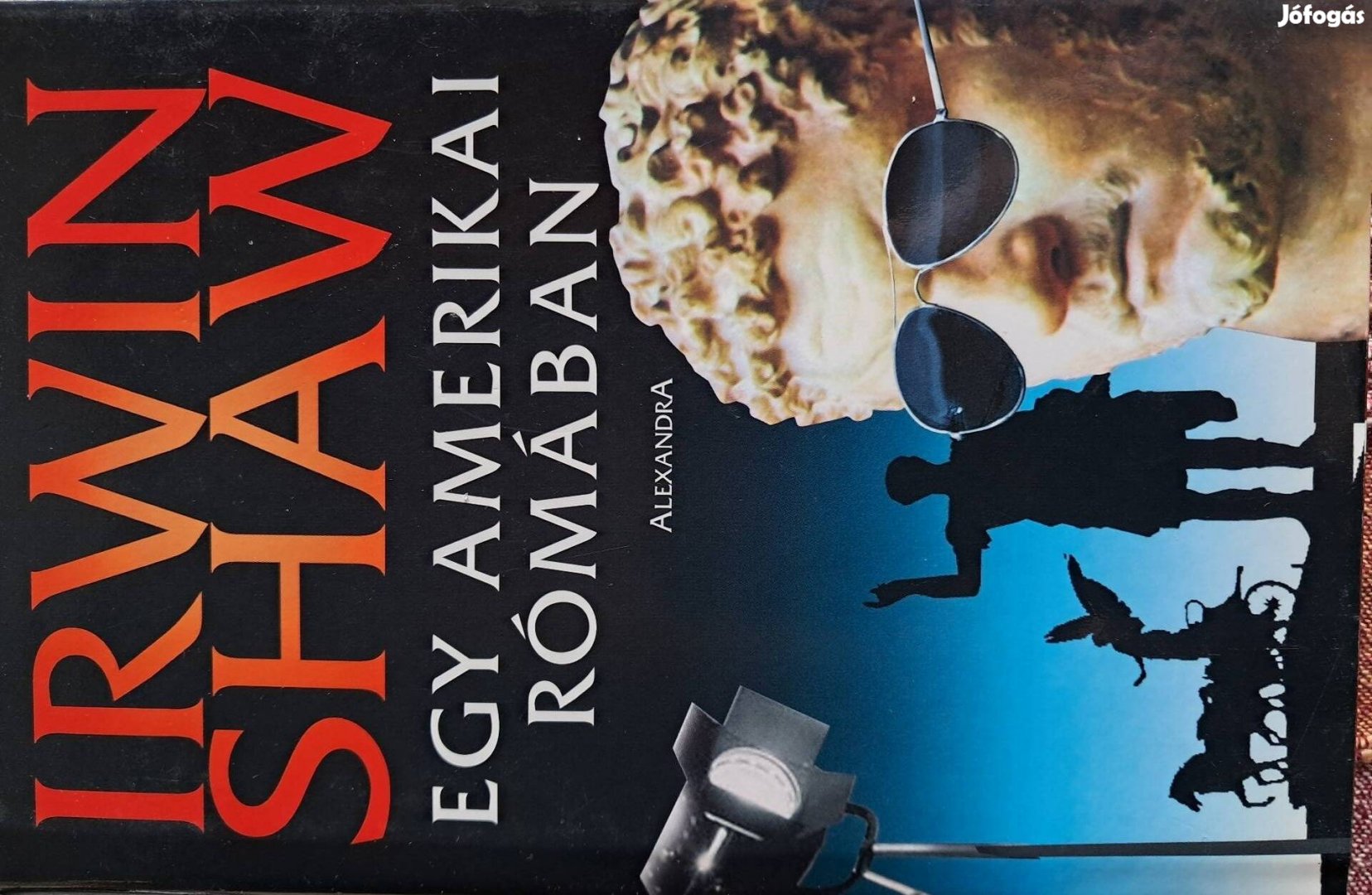 Irwin Shaw Egy Amerikai Rómában