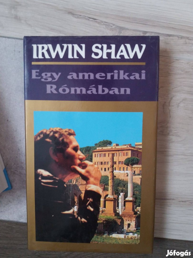 Irwin Shaw: Egy amerikai Rómában