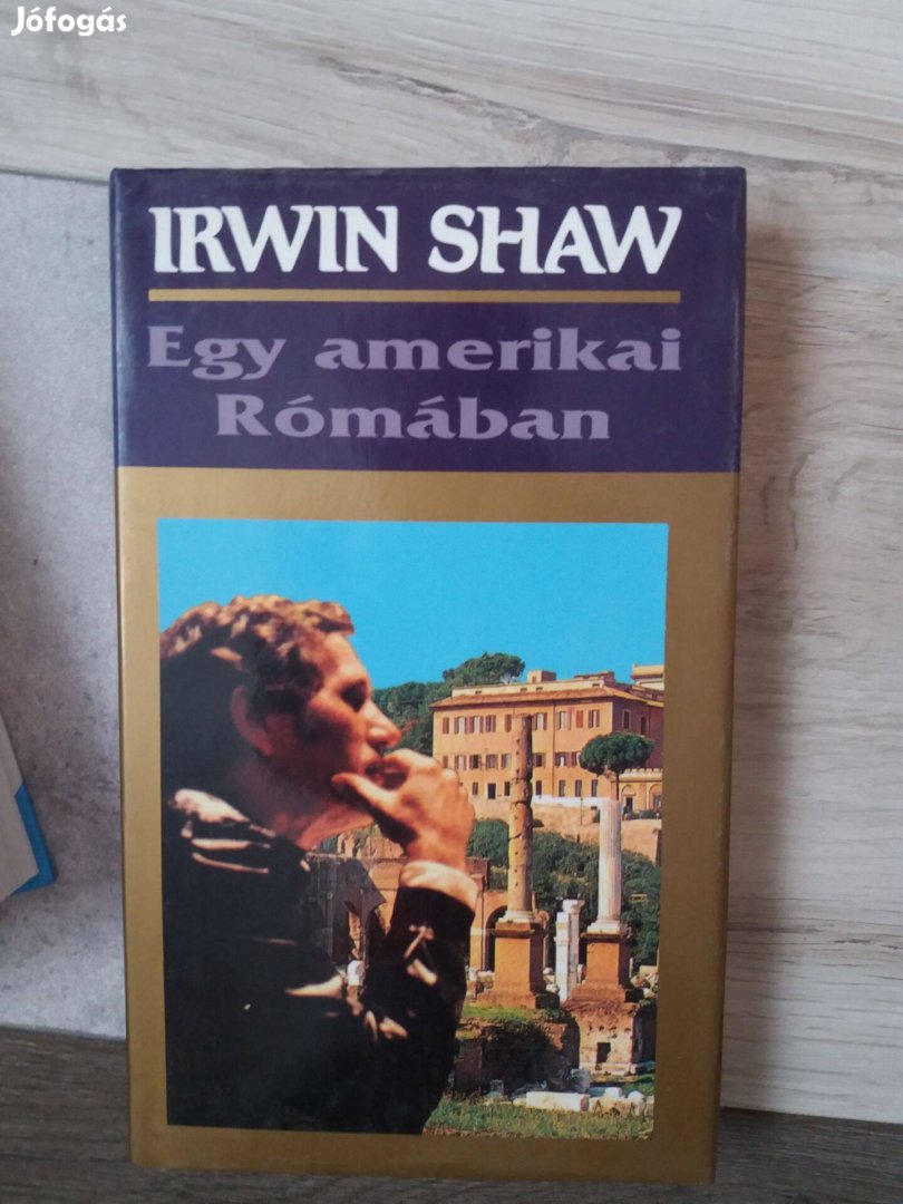 Irwin Shaw: Egy amerikai Rómában