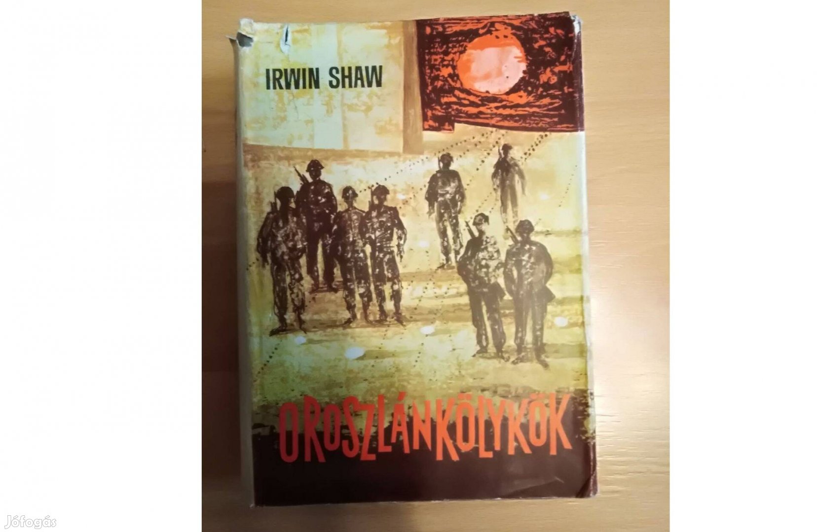 Irwin Shaw: Oroszlánkölykök