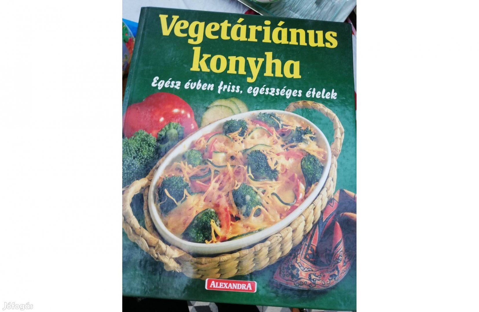 Isa Fuchs - Vegetáriánus konyha c. könyv Alexandra 700 forint