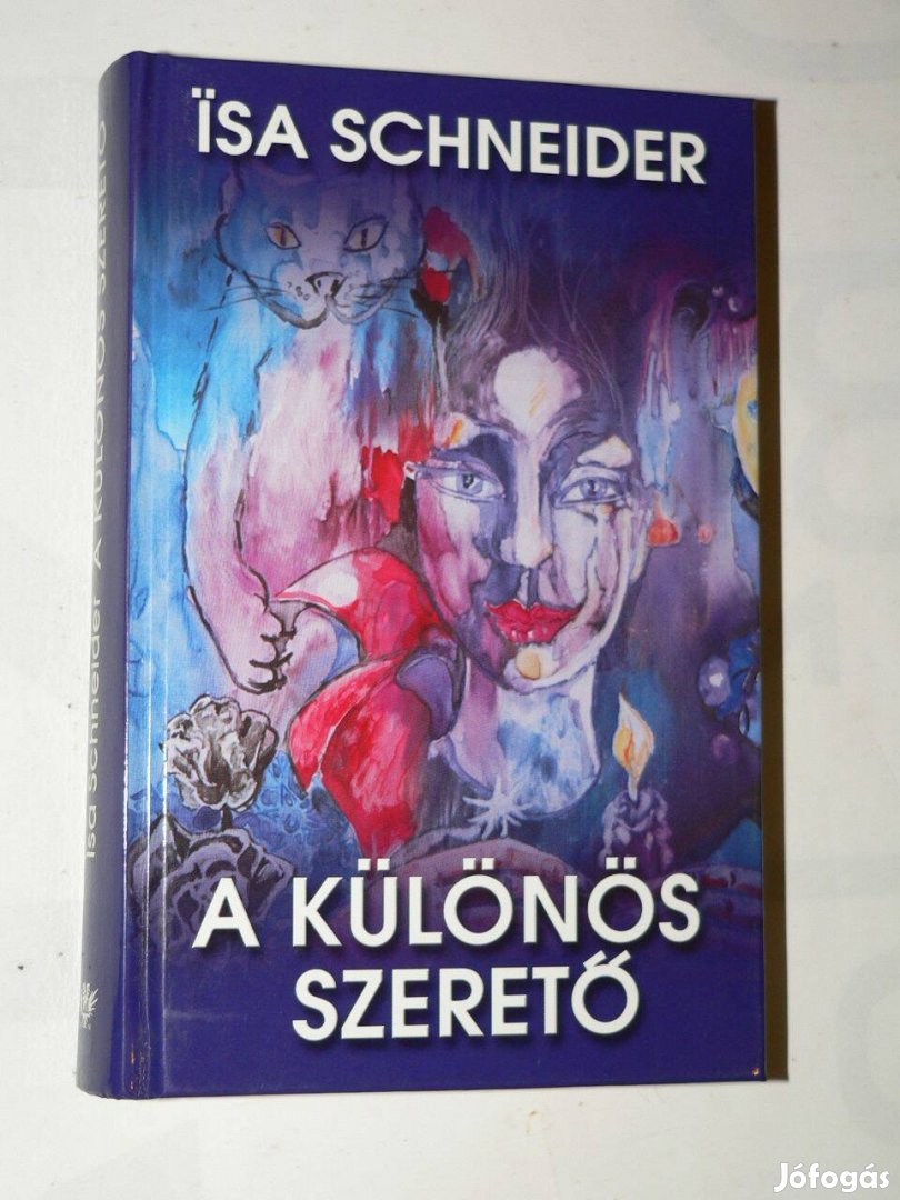 Isa Schneider A különös szerető / könyv 2db könyv K.u.K