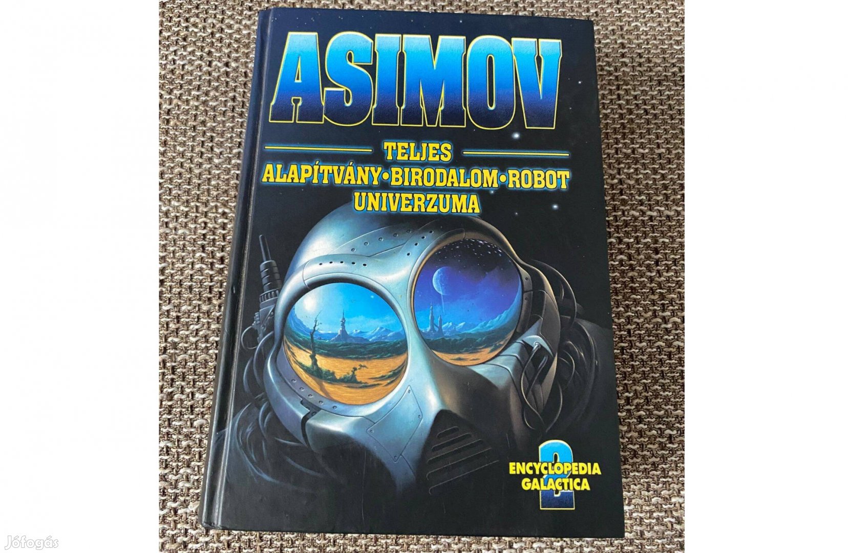 Isaac Asimov Teljes Alapítvány Birodalom Robot Univerzuma 2