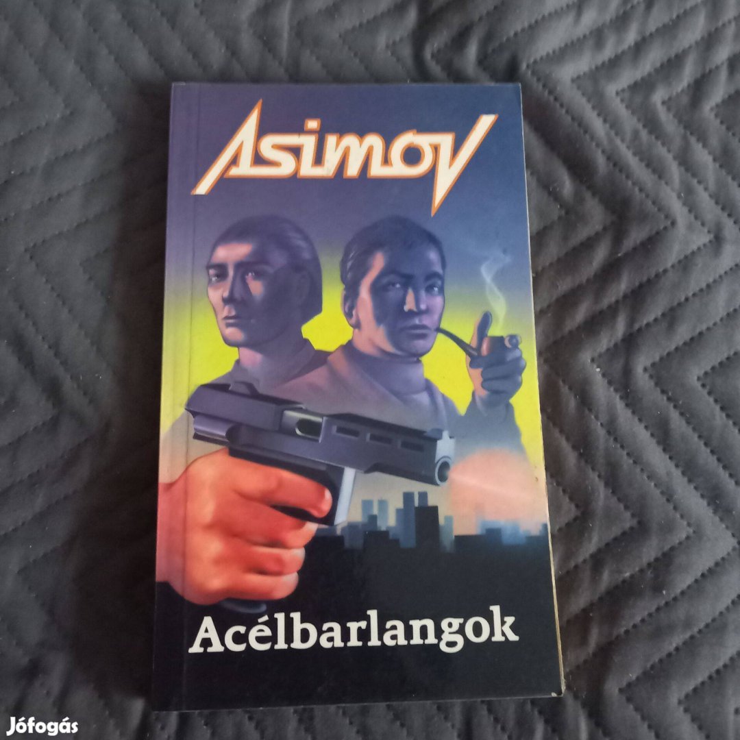 Isaac Asimov Acélbarlangok