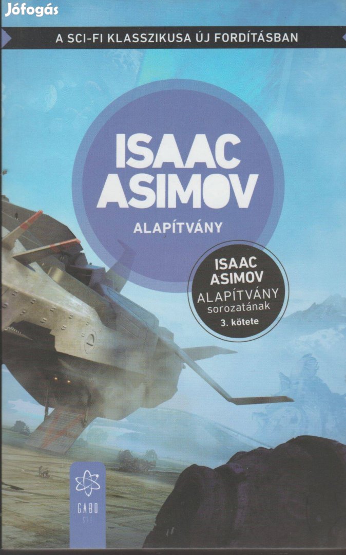 Isaac Asimov: Alapítvány