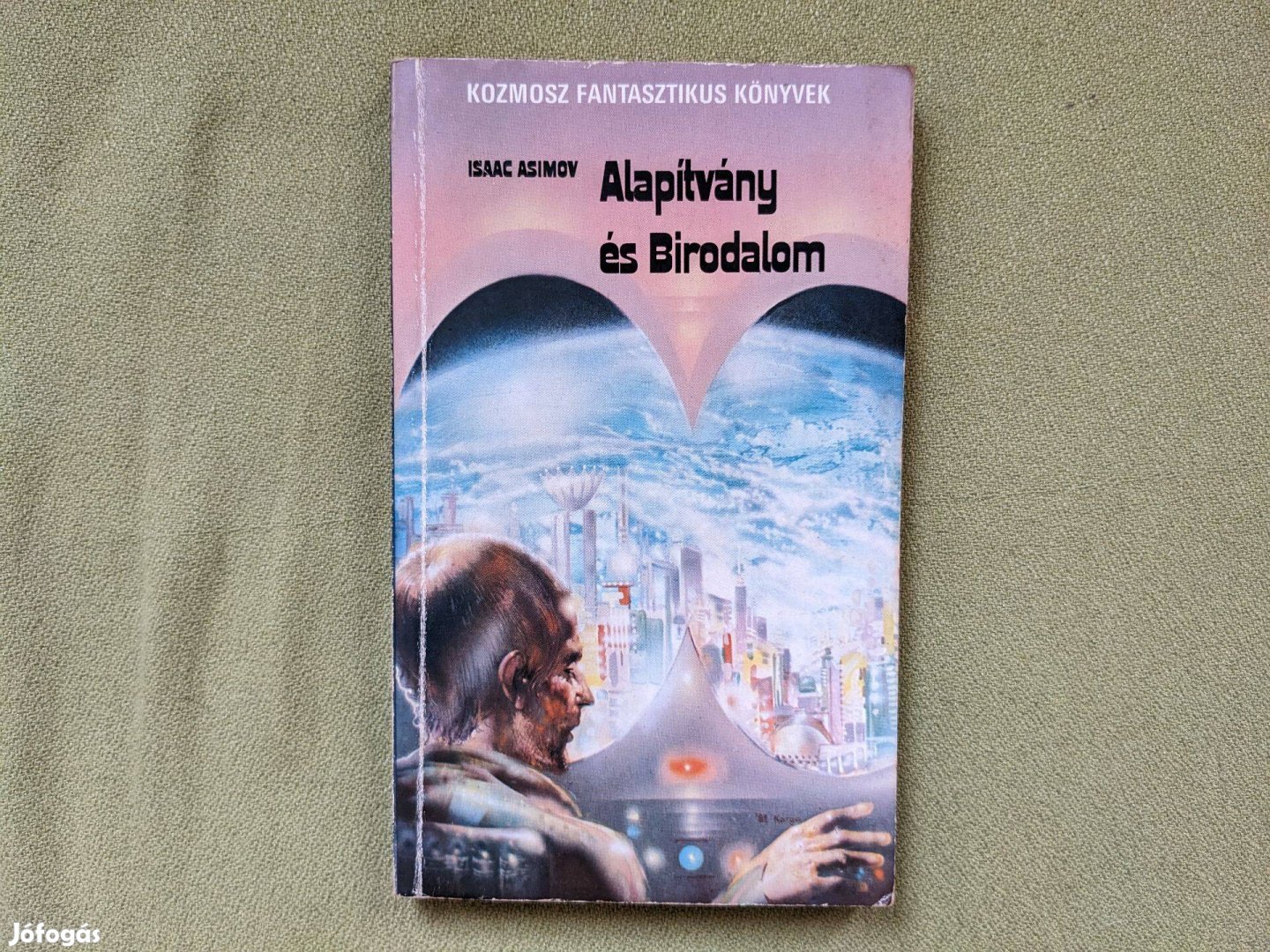 Isaac Asimov: Alapítvány és Birodalom