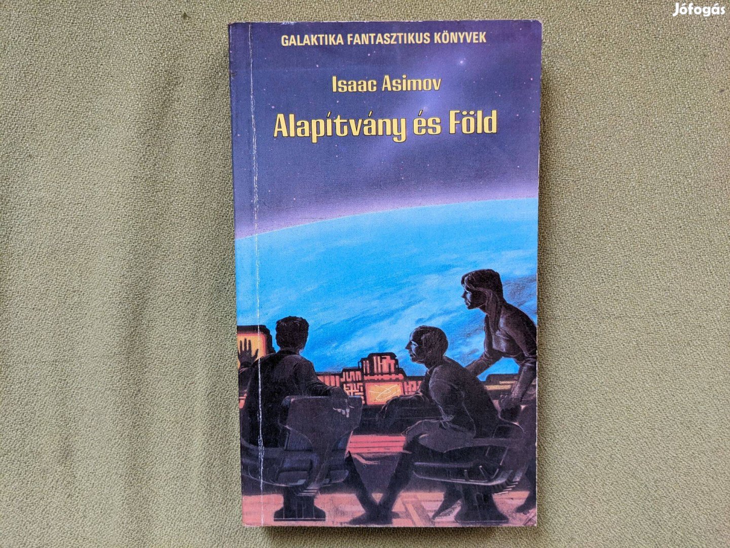 Isaac Asimov: Alapítvány és Föld