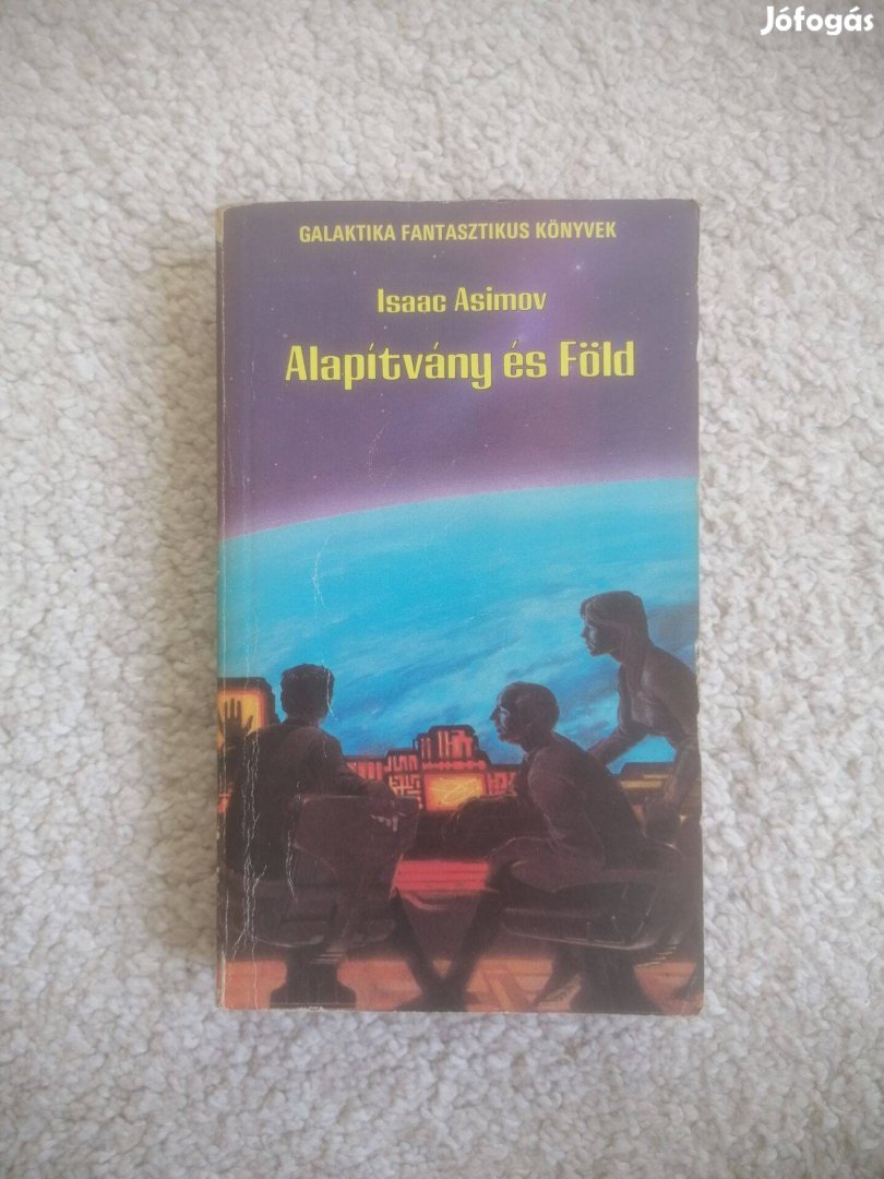 Isaac Asimov: Alapítvány és Föld