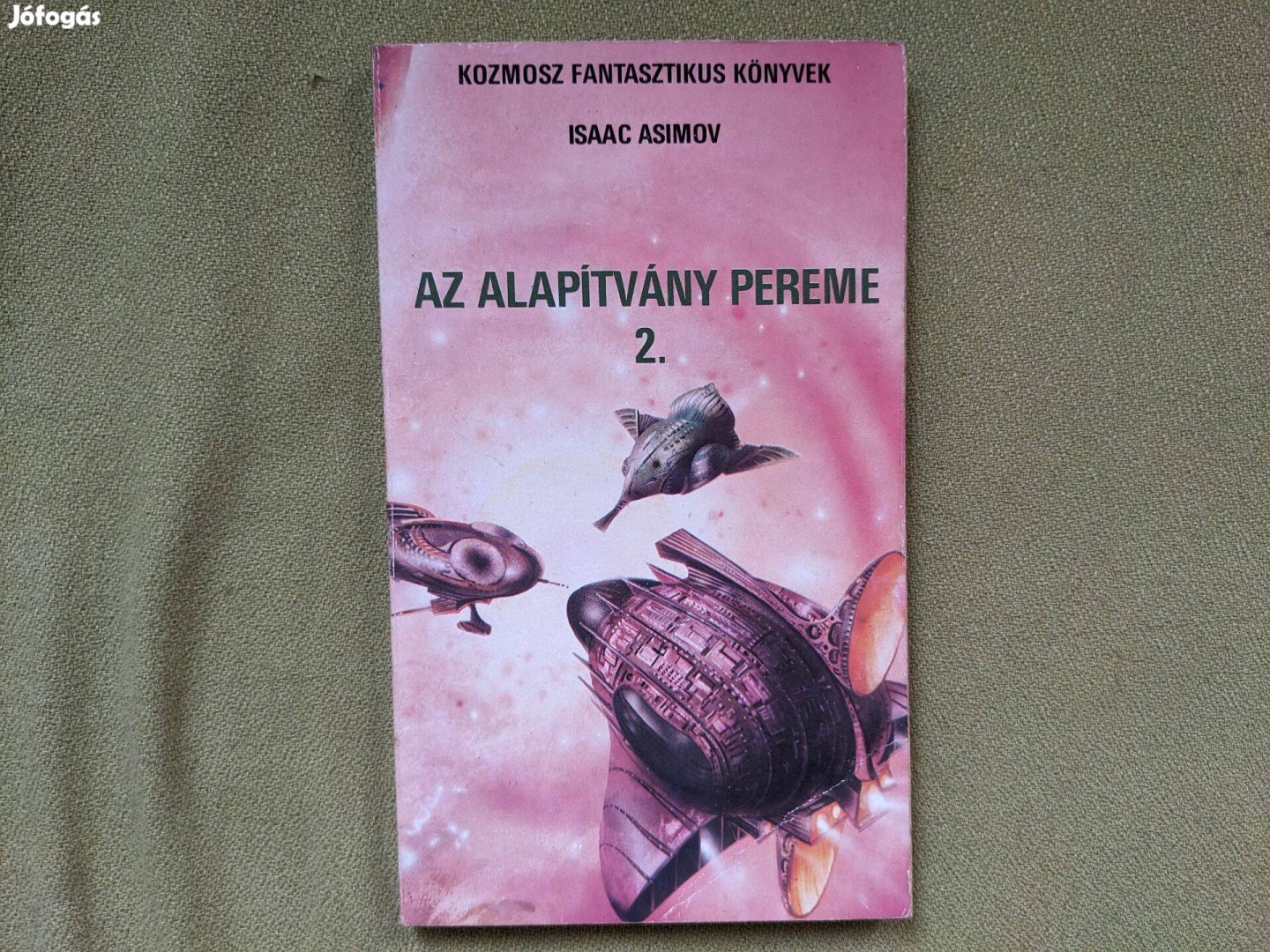 Isaac Asimov: Az Alapítvány pereme 2