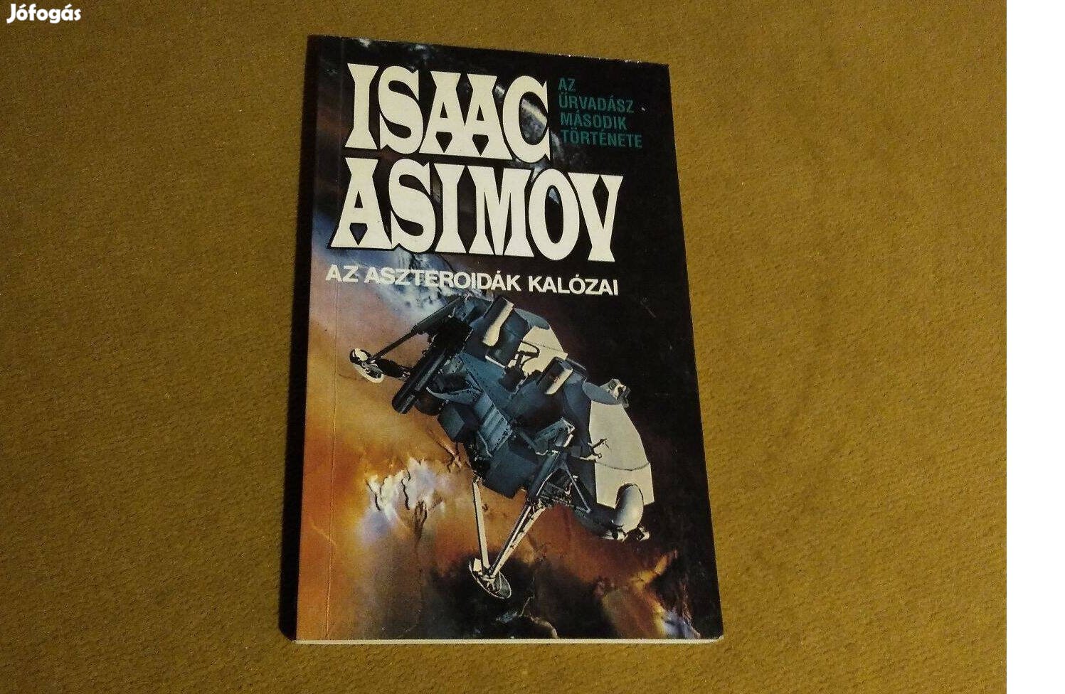 Isaac Asimov: Az aszteroidák kalózai