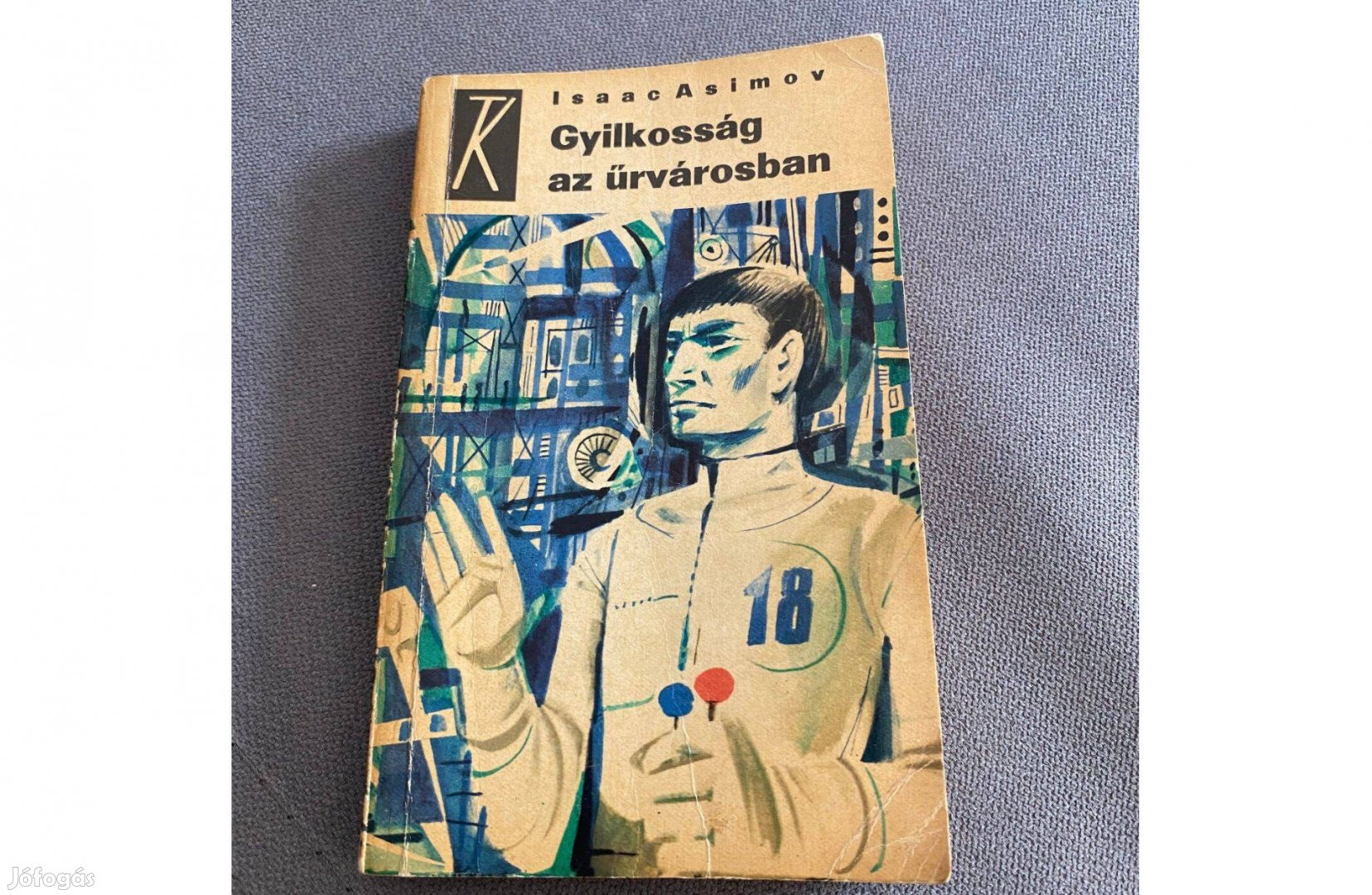 Isaac Asimov: Gyilkosság az űrvárosban