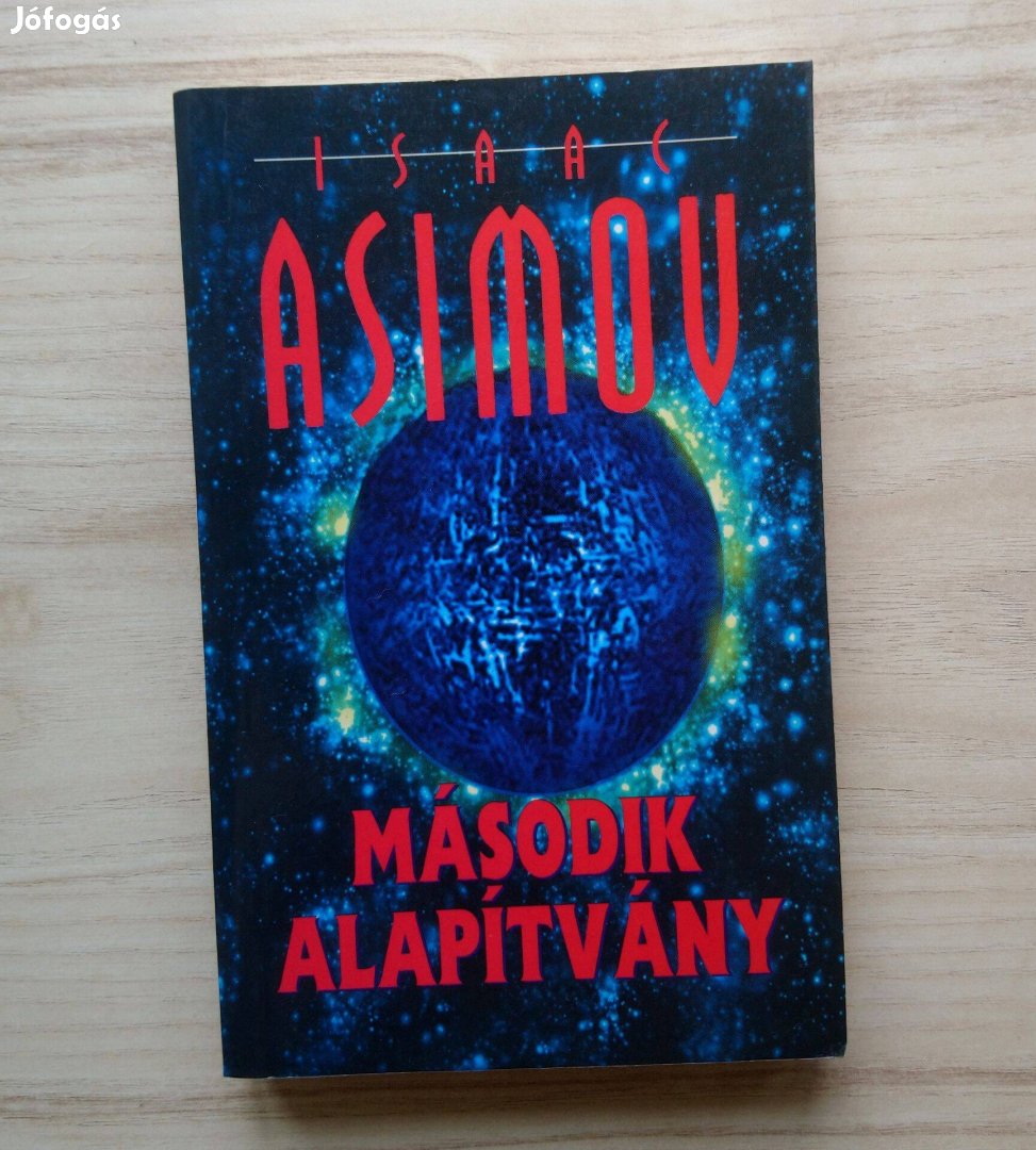 Isaac Asimov: Második Alapítvány