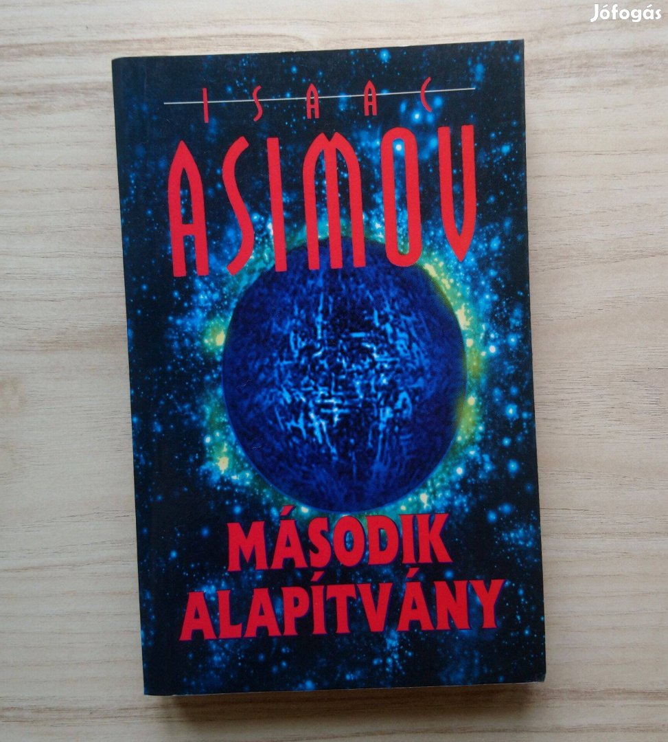 Isaac Asimov: Második Alapítvány