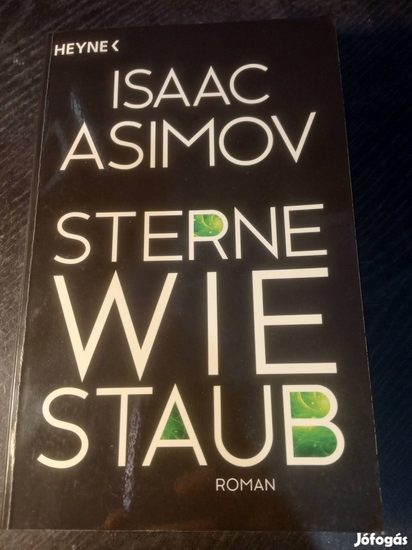 Isaac Asimov: Sterne wie Staub 