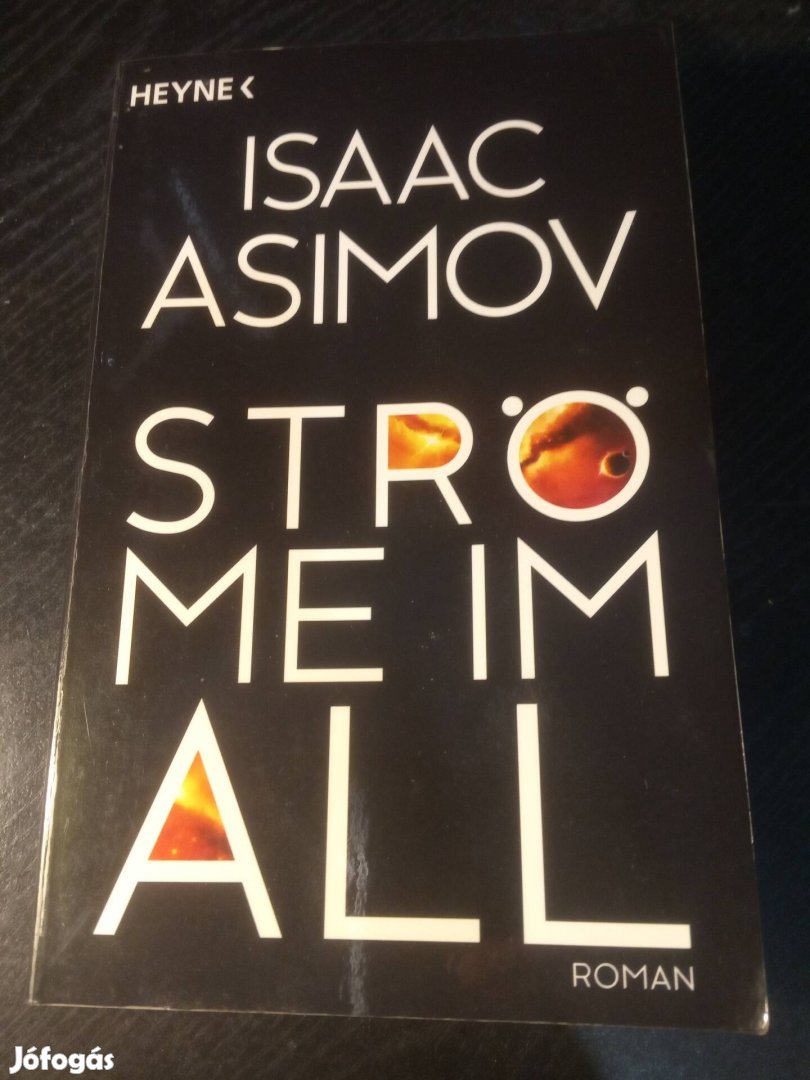 Isaac Asimov: Ströme im All