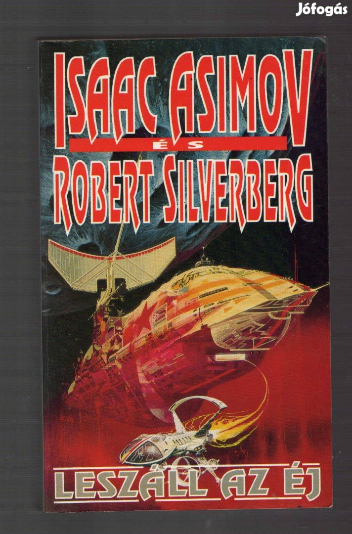 Isaac Asimov - Robert Silverberg: Leszáll az éj - új állapotú