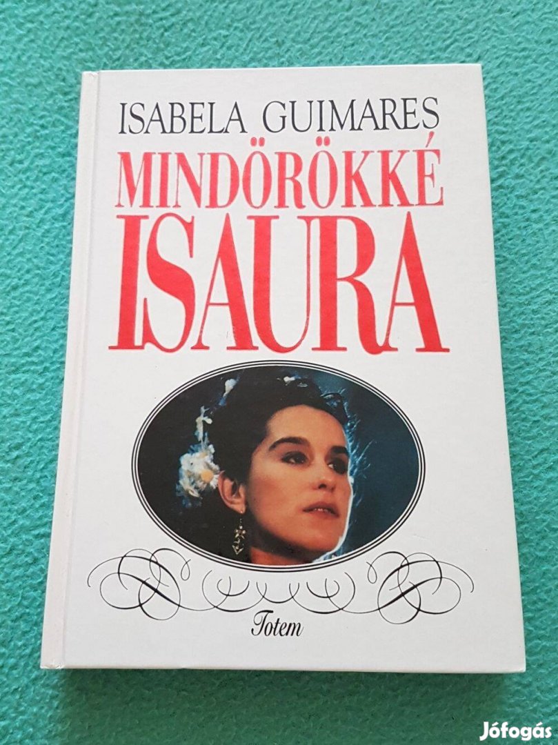 Isabela Guimares - Mindörökké Isaura könyv