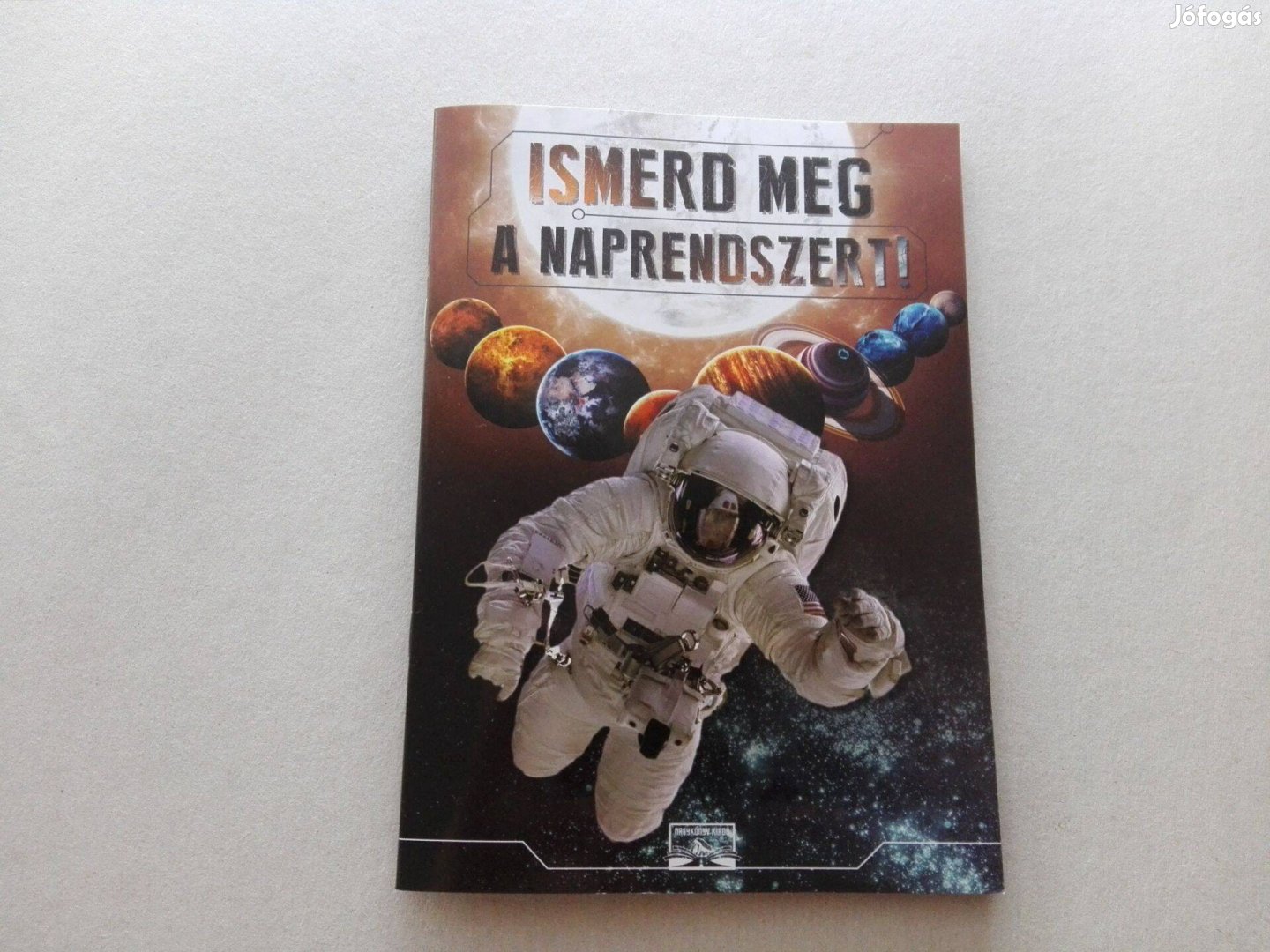 Ismerd Meg A Naprendszert! -Új ismeretterjesztő füzet gyermeknek eladó