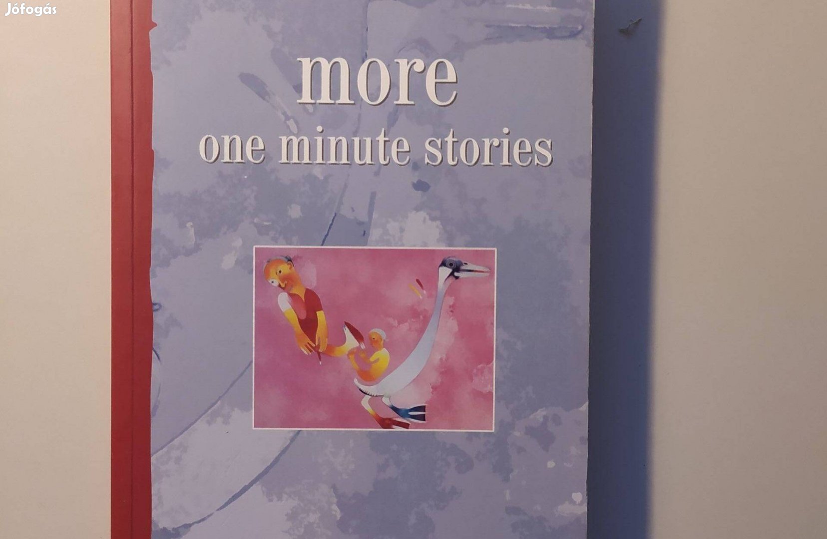 István Örkény More one minute stories - Újszerű