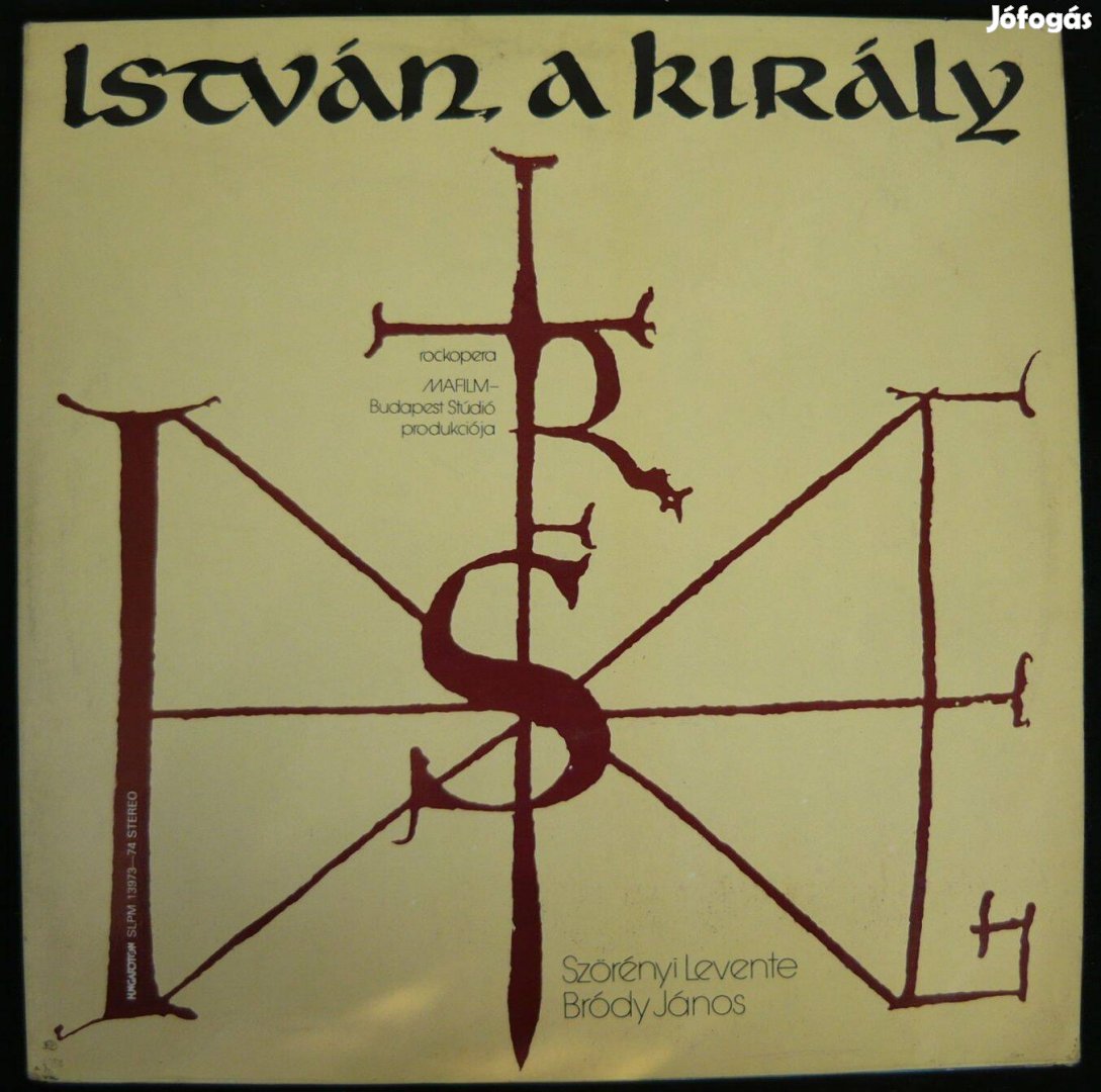 István, a király (újszerű, 2 LP, poszterrel és szövegkönyvvel)