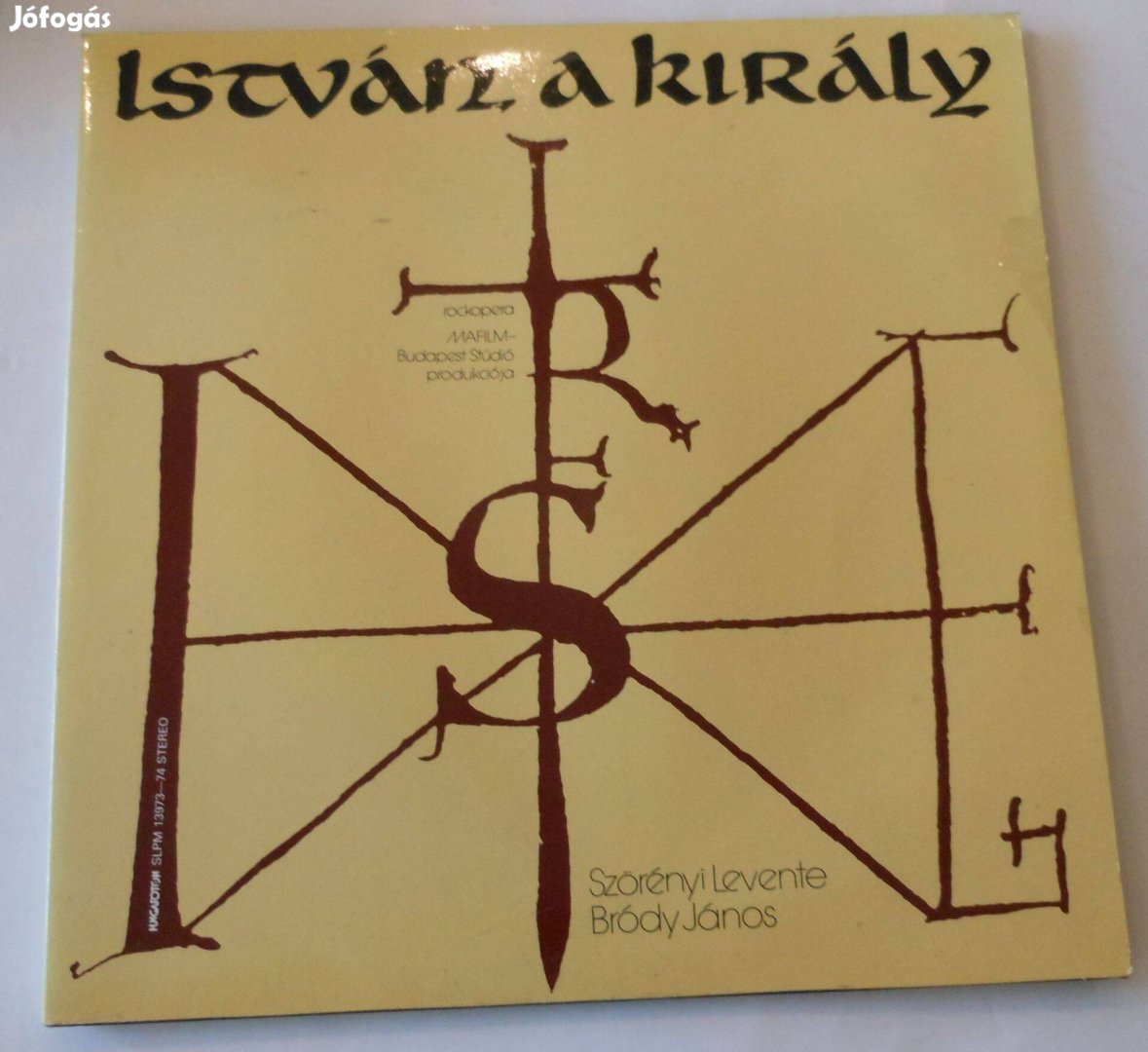 István a király - rockopera. 2LP