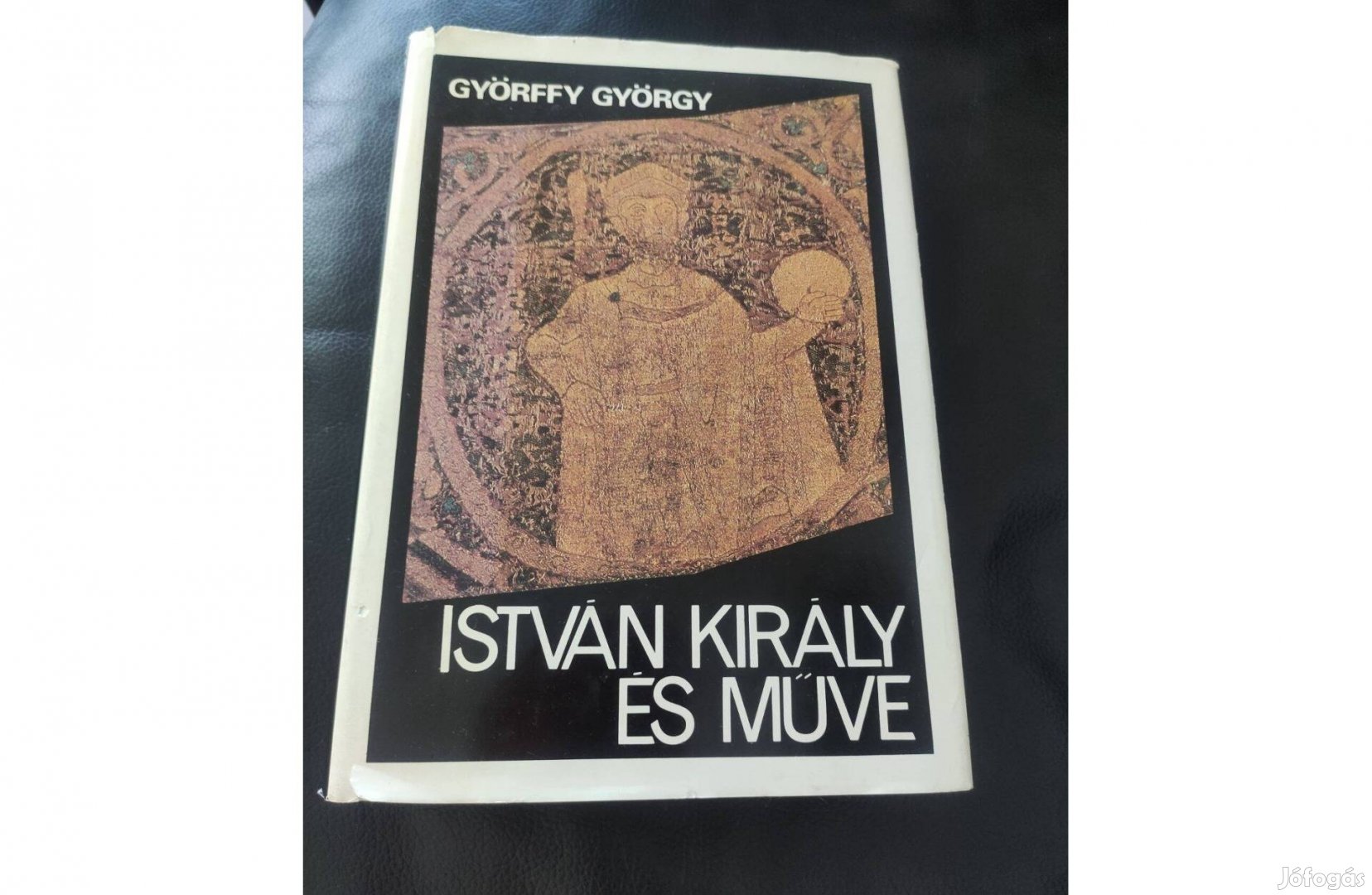 István király és műve - Györffy György