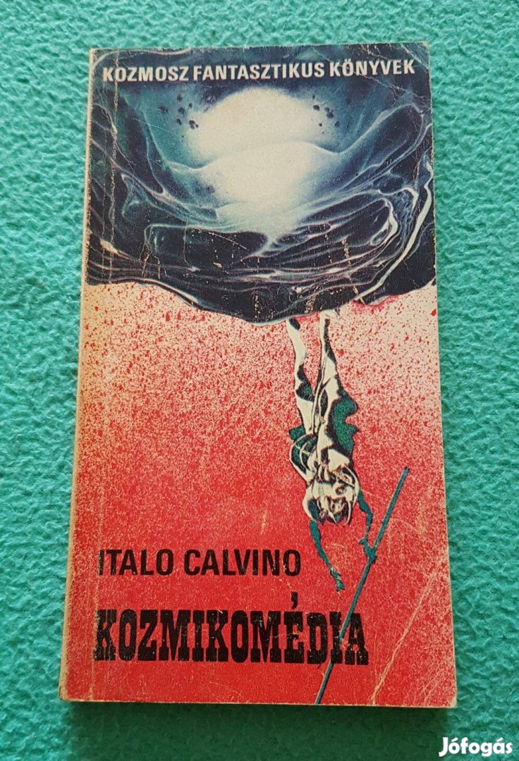 Italo Calvino - Kozmikomédia könyv