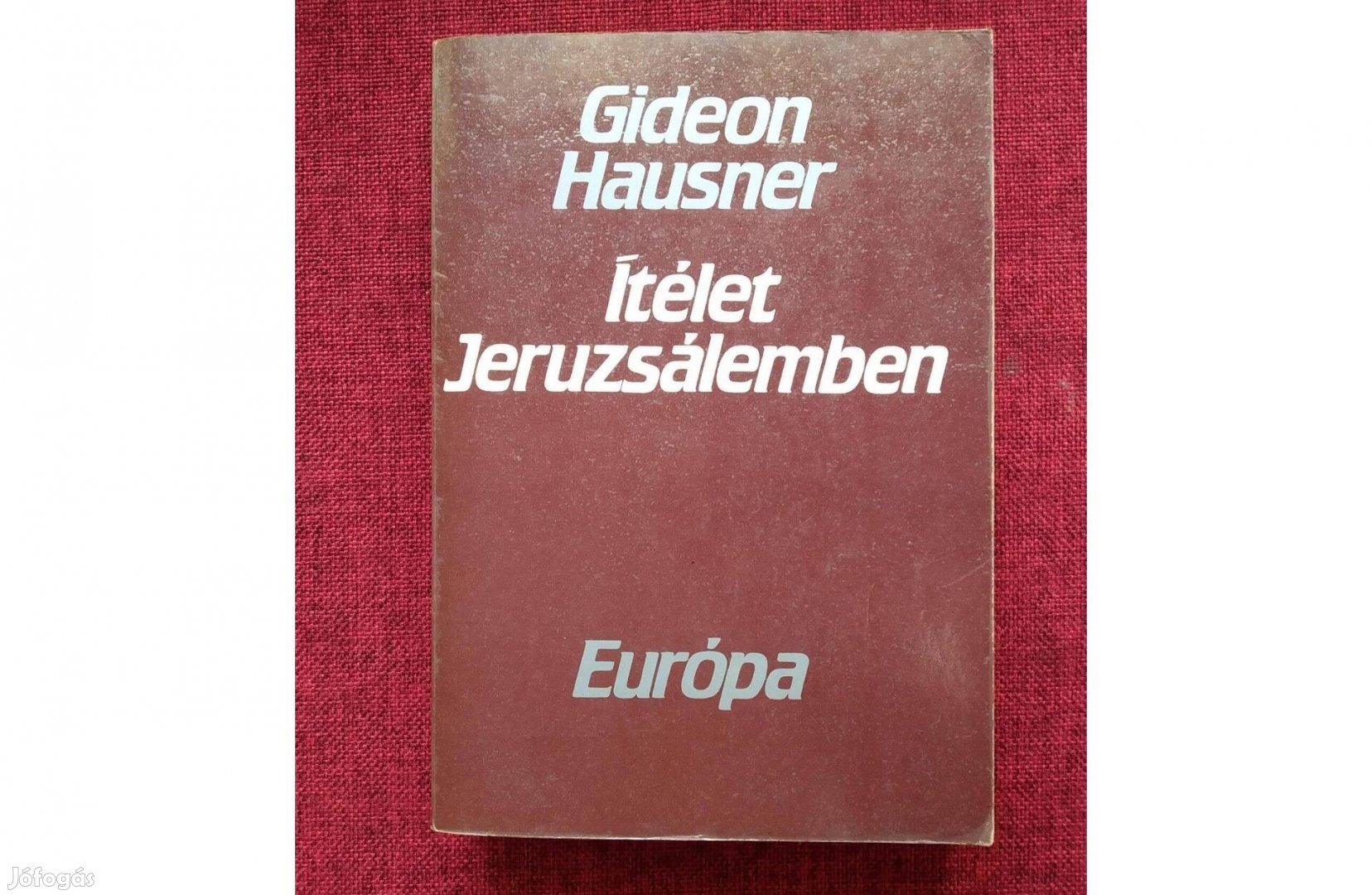 Ítélet Jeruzsálemben Gideon Hausner