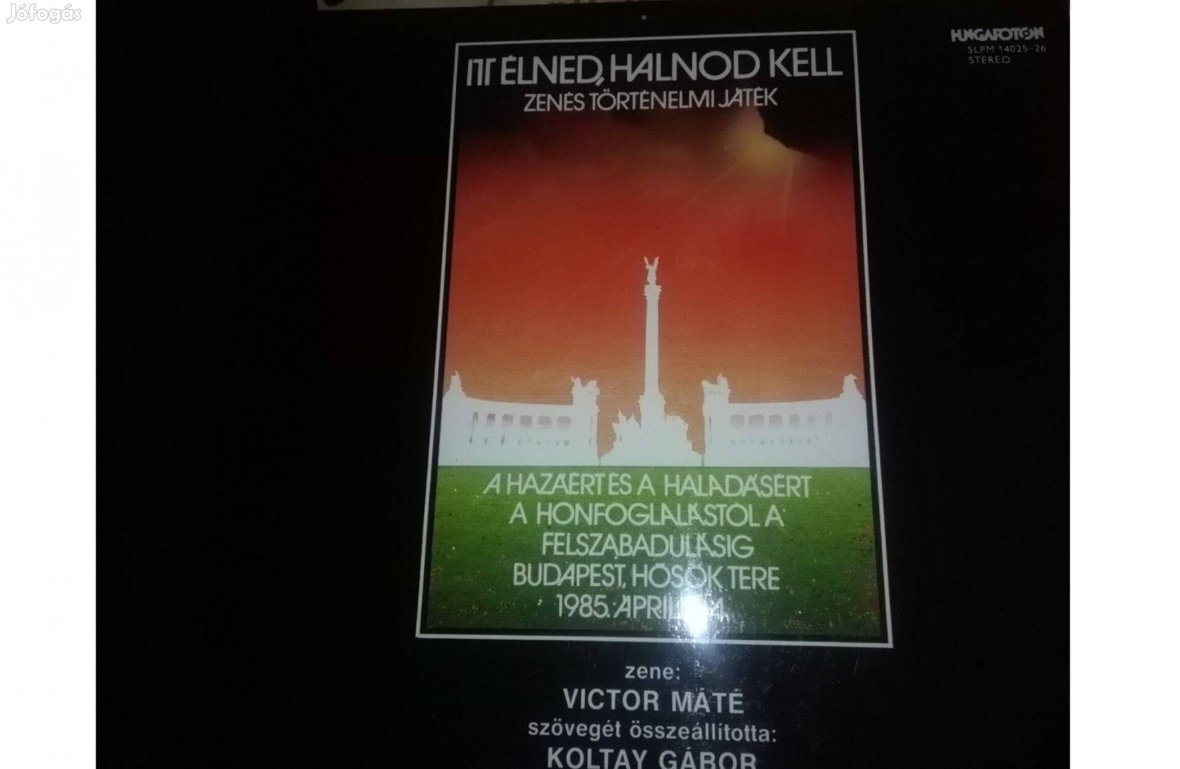 Itt élned halnod kell dupla LP hanglemez eladó