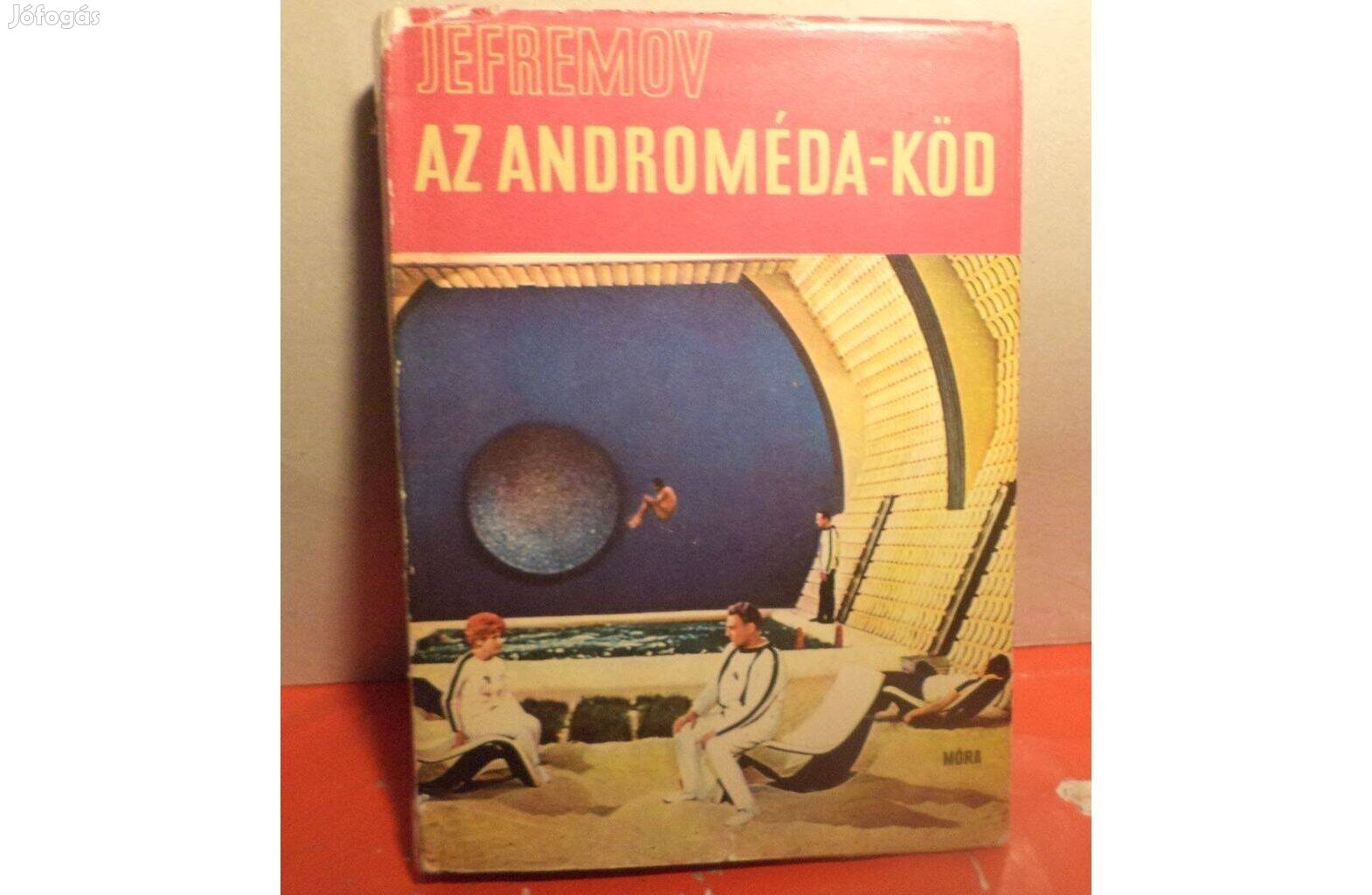 Ivan A. Jefremov: Az Androméda - köd