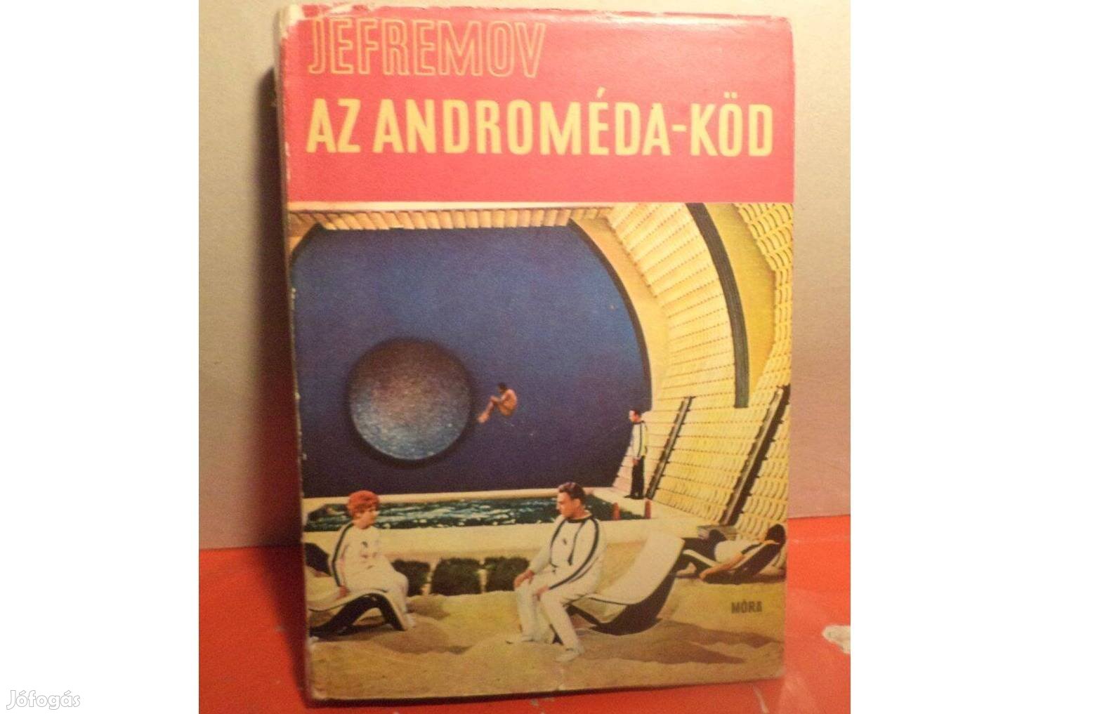 Ivan A. Jefremov: Az Androméda - köd