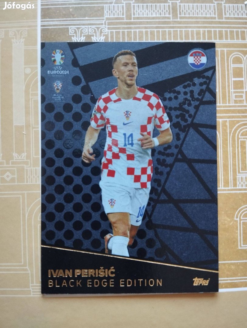 Ivan Perisic (Horvátország) Black Edge Euro 2024 kártya