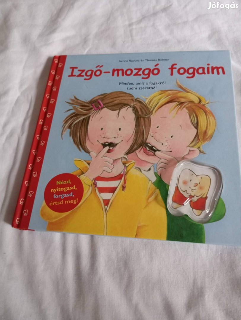 Iwona Radünz ? Thomas Röhner: Izgő-mozgó fogaim