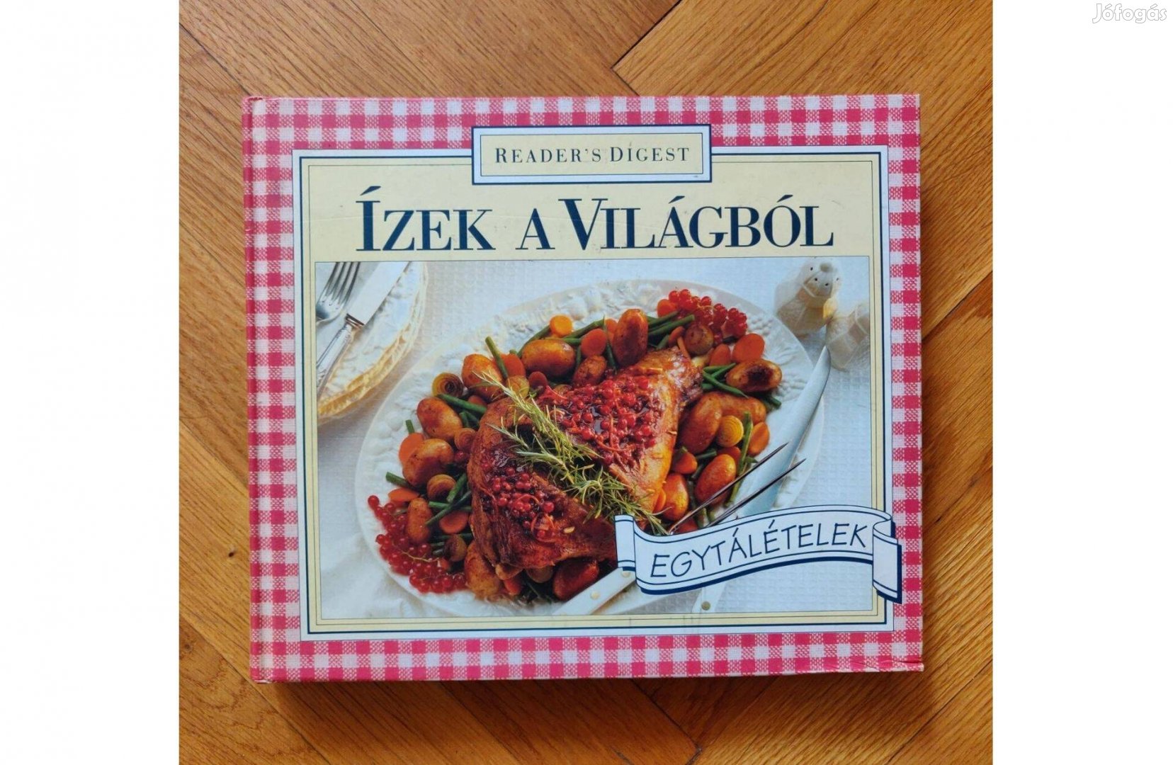 Ízek a világból szakácskönyv