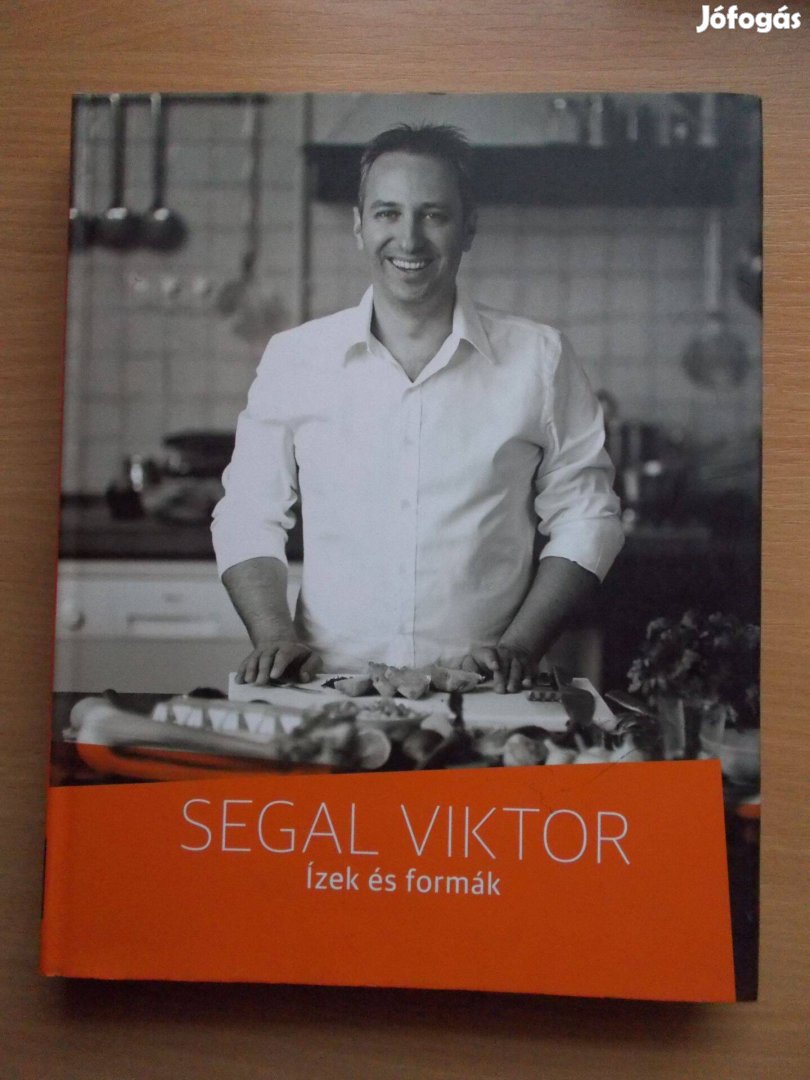 Ízek és formák, Segal Viktor
