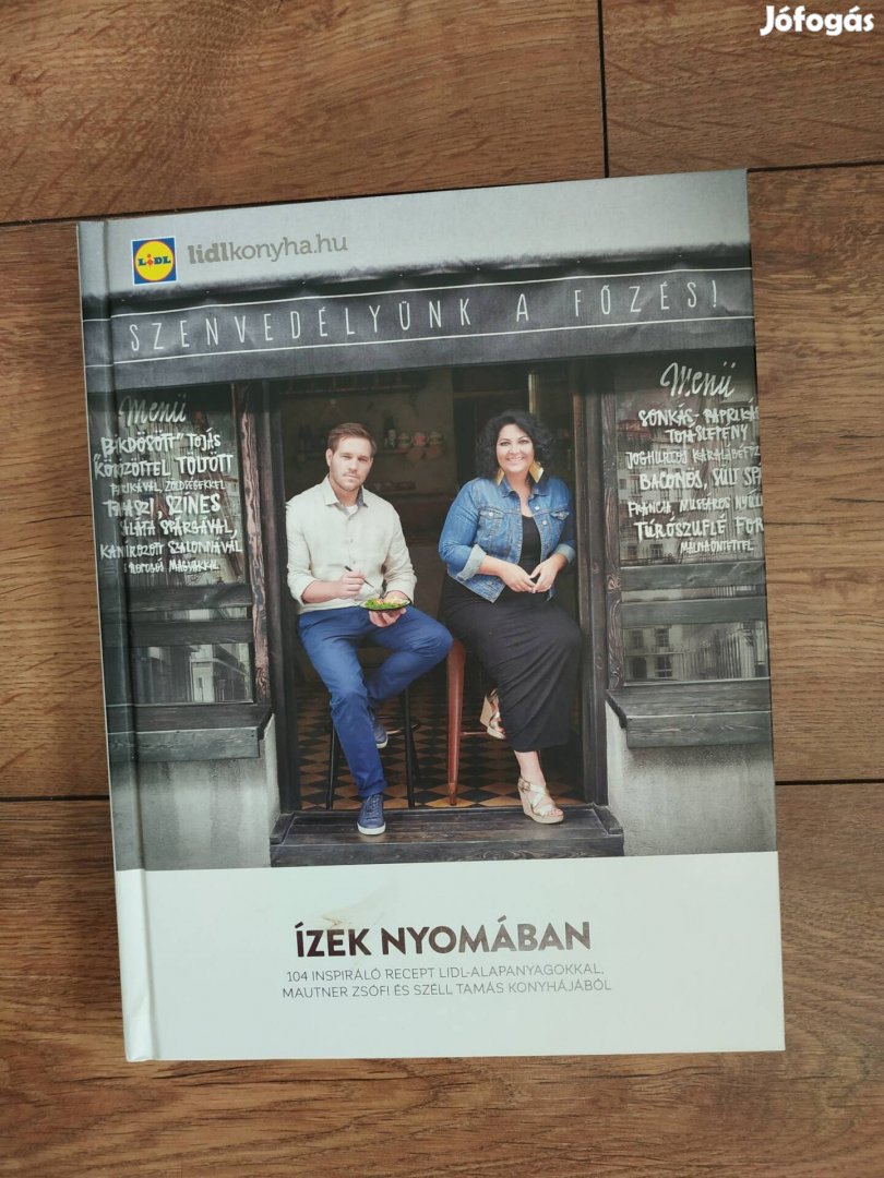 Ízek nyomában Mautner Zsófi Lidl szakácskönyv 